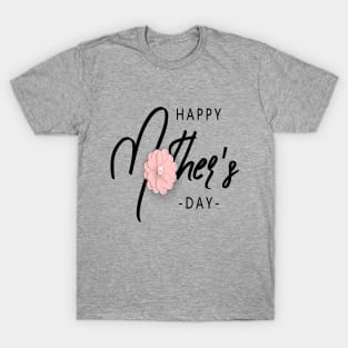 mother day shart T-Shirt